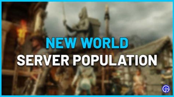 New World Server Population and Player Count